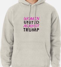 Sudadera con capucha Mujeres Unidas contra Trump