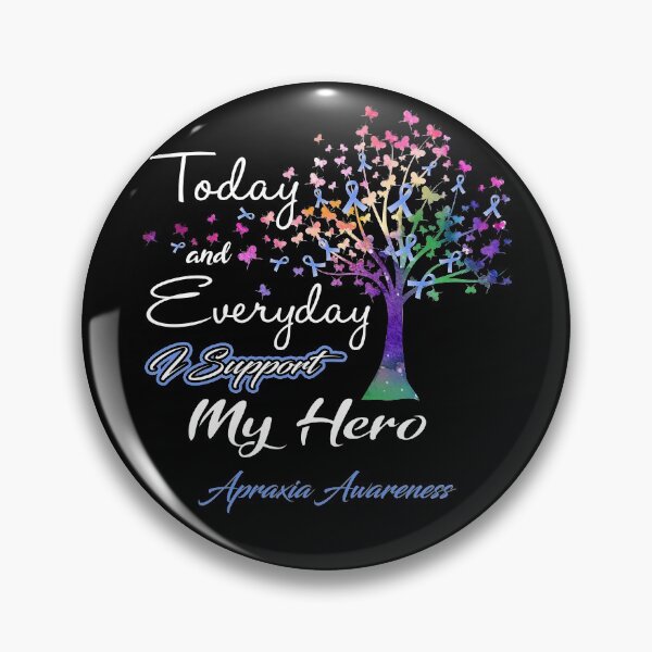 Item preview, Apraxia Awareness Today and Everyday I Support My Hero designed and sold by ElizabethS809.
