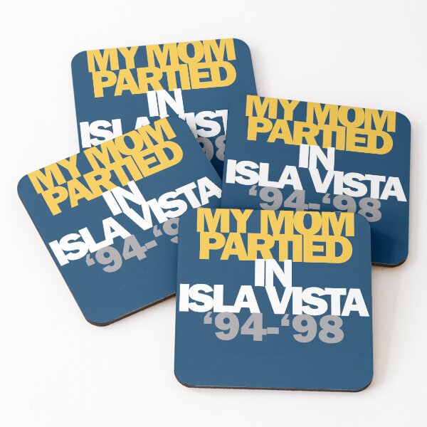 Item preview, My Mom Partied in Isla Vista 94 98 designed and sold by olliefu.