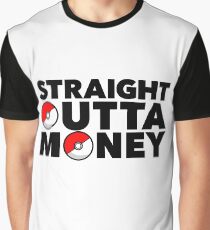 Pokemon Go - Straight Outta Money Graphic T-Shirt