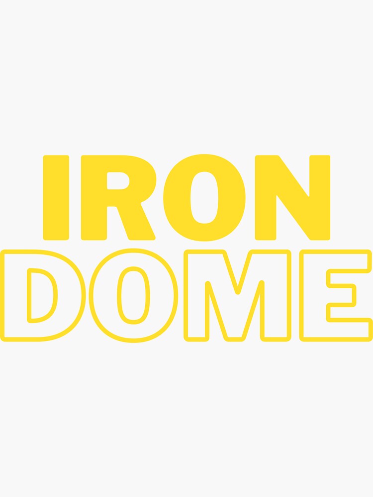"Iron dome" Sticker for Sale by Dreamseeker2020 Redbubble