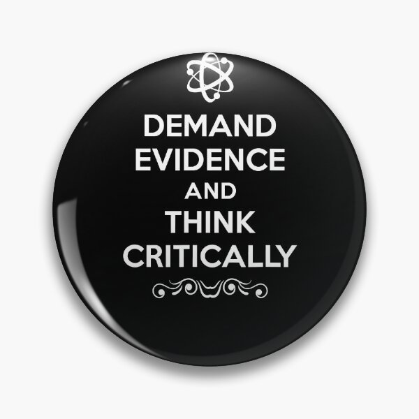 Item preview, Demand Evidence And Think Critically designed and sold by ahinnlaree.