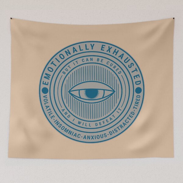Item preview, Emotionally Exhausted: Volatile, Insomniac, Anxious, Distracted, Tired - Mental Health Awareness (blue design) designed and sold by DrawingBoard.