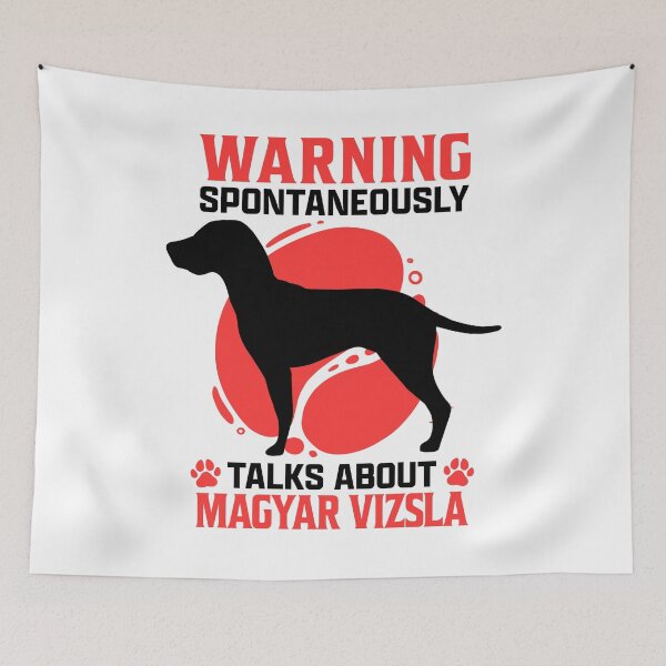 Item preview, Talks about Magyar Vizsla pointing dog humor designed and sold by madgrfx.