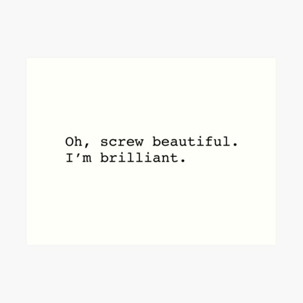 Screw beautiful Art Print