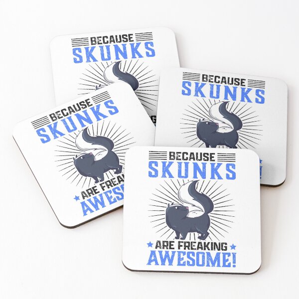 Item preview, Skunks are awesome Stink Badger Skunk saying designed and sold by madgrfx.
