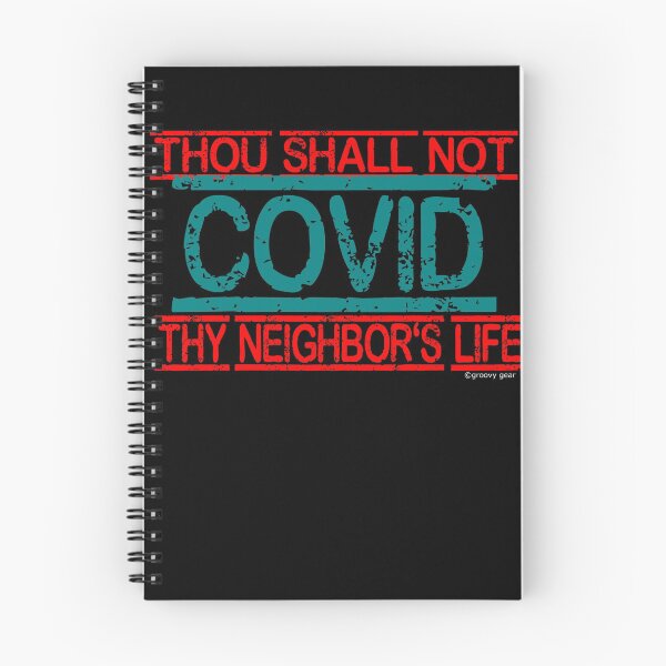 Item preview, Thou Shall Not Covid thy Neighbor's Life designed and sold by groovygear.