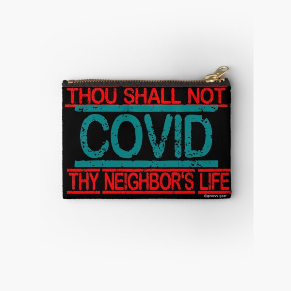 Item preview, Thou Shall Not Covid thy Neighbor's Life designed and sold by groovygear.