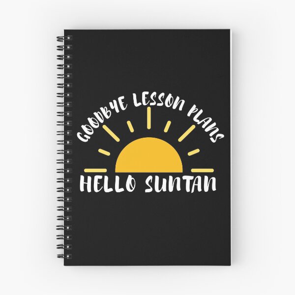 Item preview, Goodbye Lesson Plans Hello Suntan designed and sold by SunfullyYours.