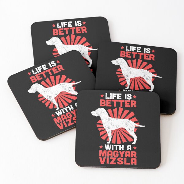 Item preview, Life is better with Magyar Vizsla funny saying designed and sold by madgrfx.