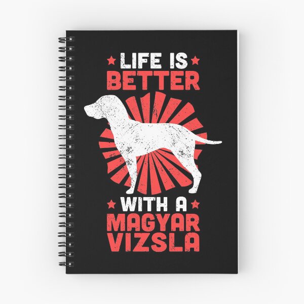 Item preview, Life is better with Magyar Vizsla funny saying designed and sold by madgrfx.