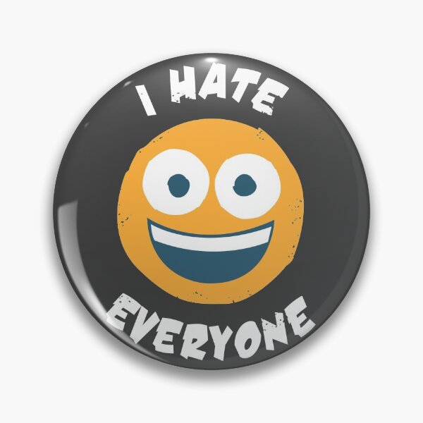 Item preview, I Hate Everyone designed and sold by PapaBujuGaming.