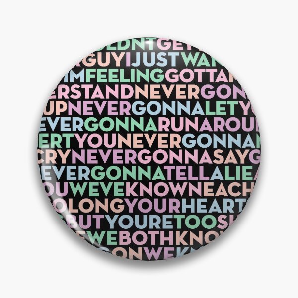 Item preview, Never Gonna Give You Up - Rick Astley (lyrics) v.3 designed and sold by x1brett.