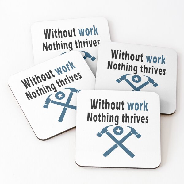 Item preview, Fuuny labor day Without work, nothing thrives, gift For workers, freedom, Workers union, International Workers' Day,job designed and sold by Mac Store.