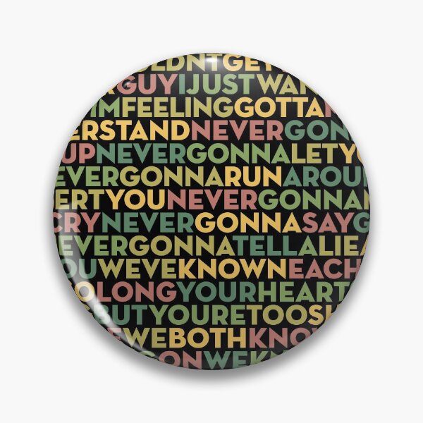 Item preview, Never Gonna Give You Up - Rick Astley (lyrics) v.6 designed and sold by x1brett.