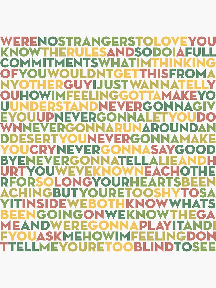 Never Gonna Give You Up Rick Astley Lyrics V6 Sticker For Sale By X1brett Redbubble 6745