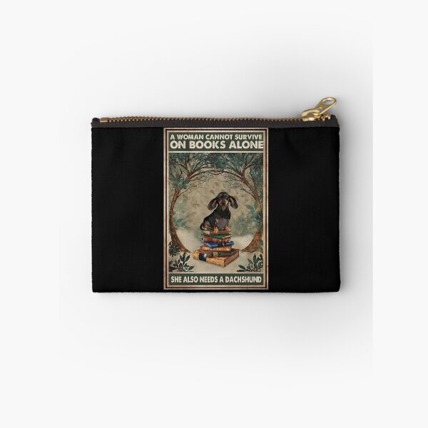 Item preview, A Woman Cannot Survive On Books Alone She Also Needs A Dachshund designed and sold by hippololocc.