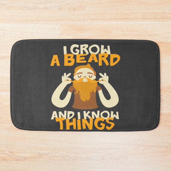 Item preview, I Grow A Beard And I Know Things designed and sold by PapaBujuGaming.