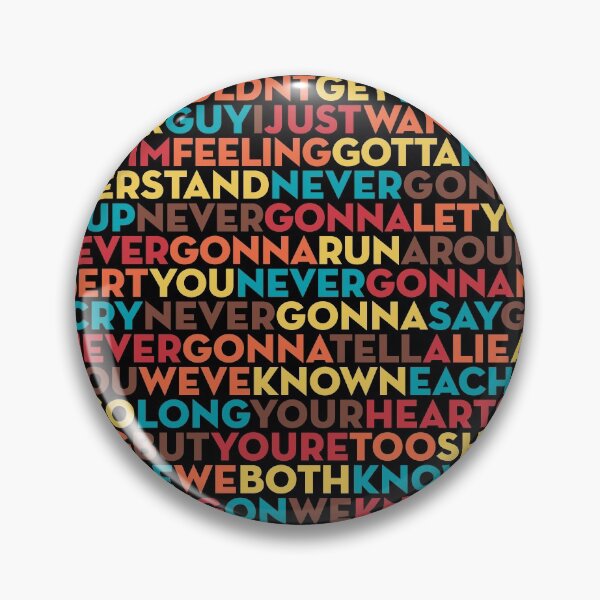 Item preview, Never Gonna Give You Up - Rick Astley (lyrics) v.8 designed and sold by x1brett.