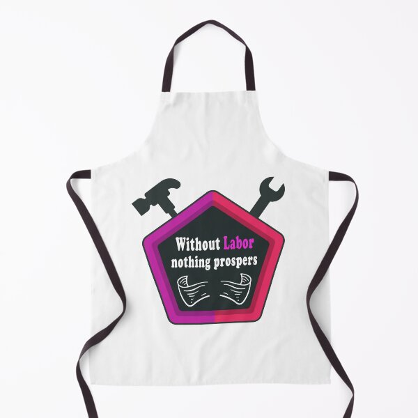 Item preview, Fuuny labor day Without Labor nothing prospers, gift For workers, freedom, Workers union, International Workers' Day,job designed and sold by Mac Store.