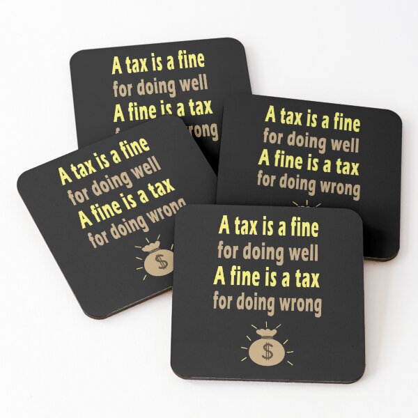 Item preview, Fuuny tax day A tax is a fine for doing well, a fine is a tax for doing wrong,gift idea for tax day,numbers,tax season,accrual,data,accounting,job,work designed and sold by Mac Store.