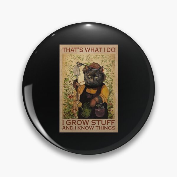 Item preview, That's What I Do I Grow Stuff And I Knowthings - Black Cat Love Garden designed and sold by MagicatcoArt.