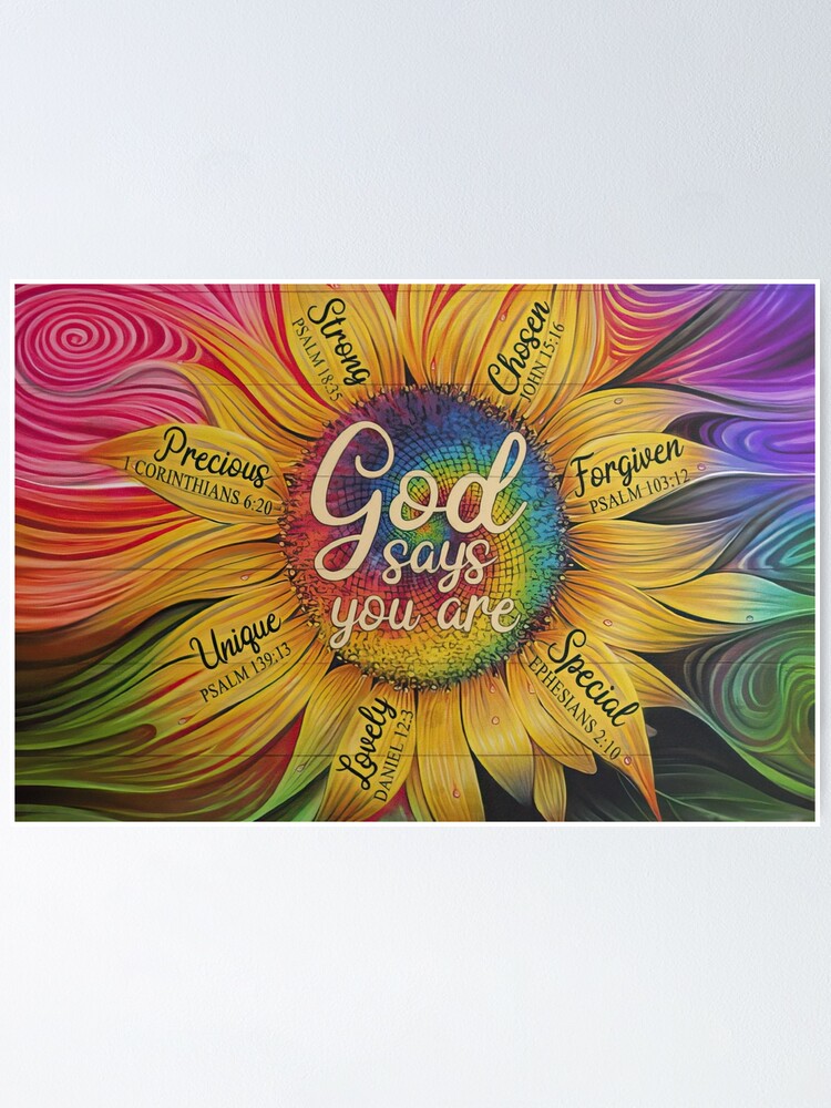 "God Says You Are Watercolor Sunflower" Poster by StewarArtCool