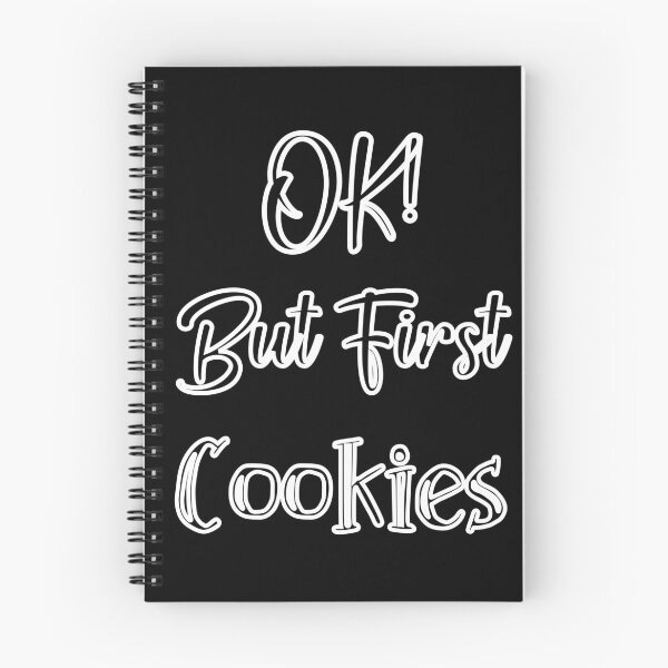 Item preview, Ok but first cookies designed and sold by dr-tars.