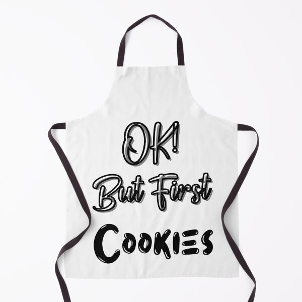 Item preview, Ok but first cookies designed and sold by dr-tars.