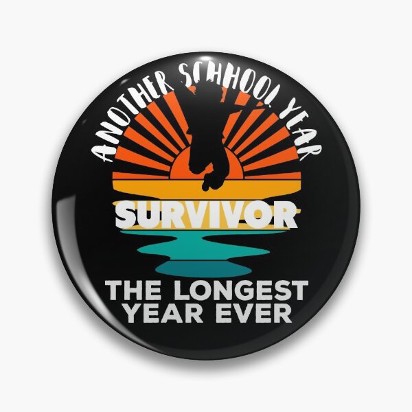 Item preview, Funny Another School Year Survivor The Longest Year Ever designed and sold by Jelisandie.