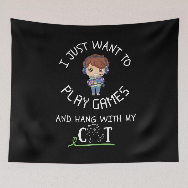 Item preview, I just want to play games and hang with my cat - Cat person - Cats taking over designed and sold by For the love of Pixels.