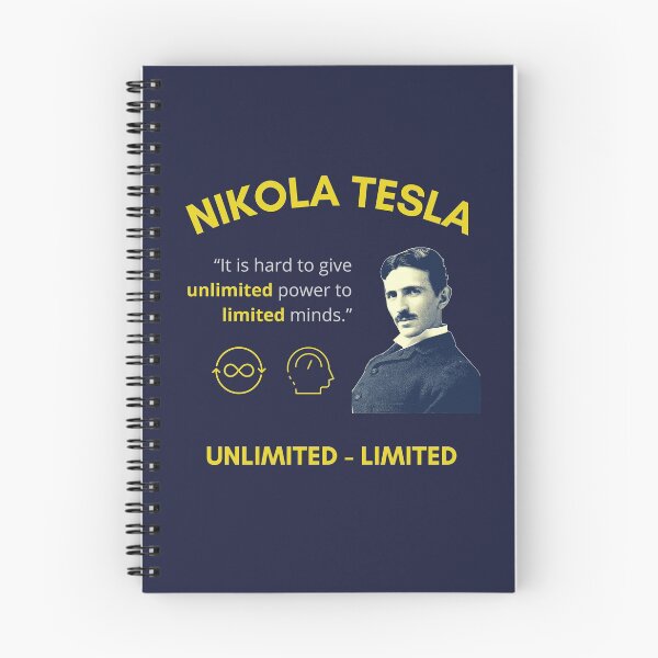 Item preview, Nikola Tesla - It is hard to give unlimited power to limited minds designed and sold by Emma's New York Magic.