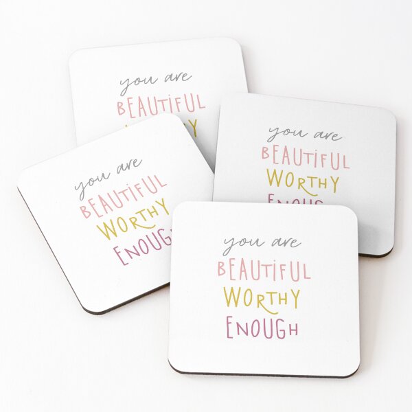 Item preview, You are beautiful, worthy, enough,  designed and sold by corbrand.