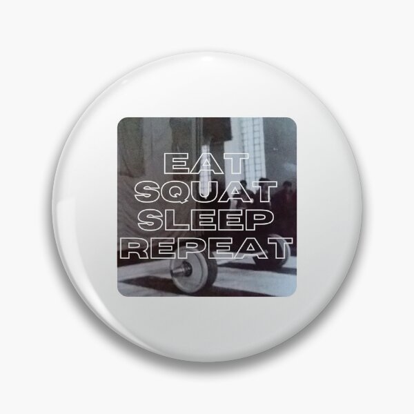 Item preview, Eat Squat Sleep Repeat designed and sold by CalledEclectic.