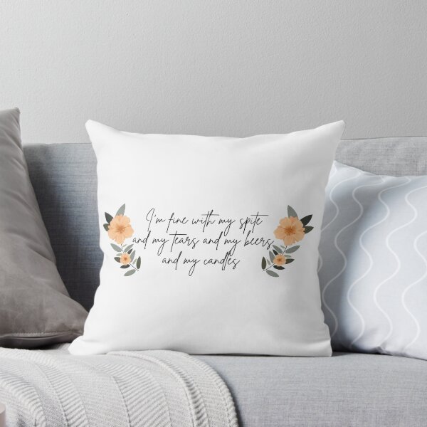 Item preview, I'm fine with my spite and my tears and my beers and my candles / Evermore Taylor Swift designed and sold by kindtoearth.
