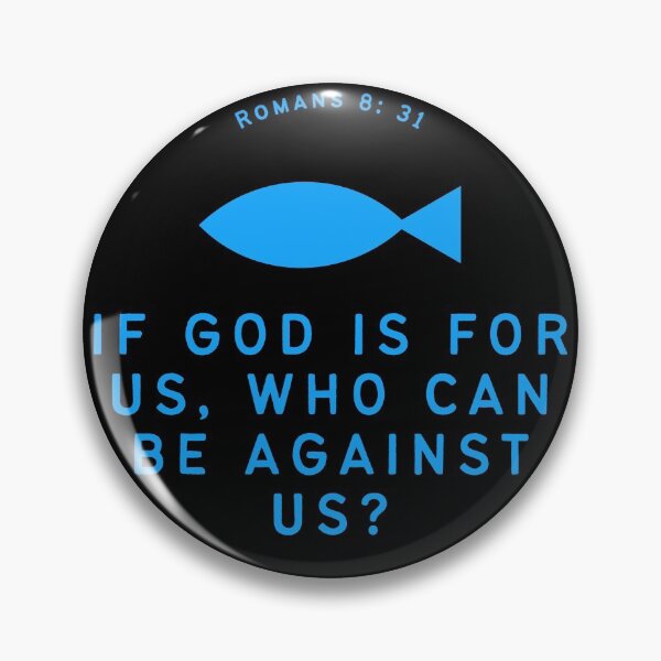 Item preview, Roman 8:31  designed and sold by MereFaith.