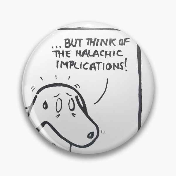 Item preview, But think of the Halachic implications! designed and sold by TillaCrowne.