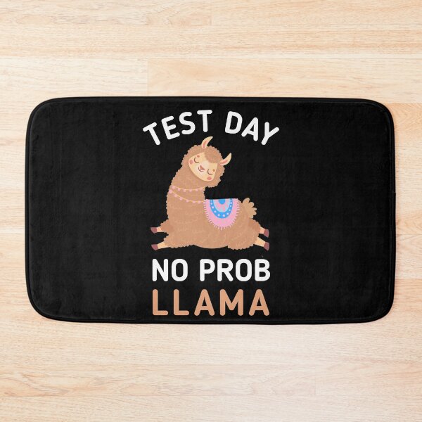 Item preview, Test Day No Prob Llama | Teachers Testing Day Gifts designed and sold by 3colors3.