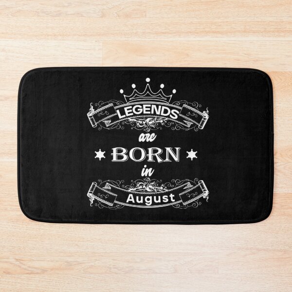 Item preview, Legends are born in August designed and sold by Ashu-Tyagi.