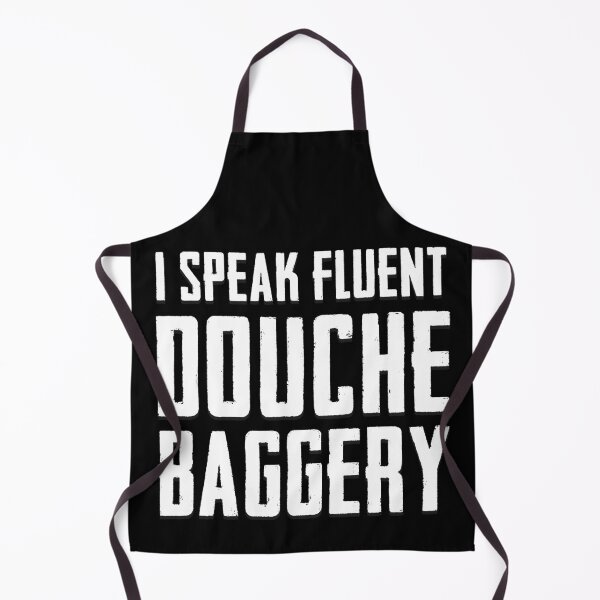 Item preview, I Speak Fluent Douchebaggery designed and sold by PapaBujuGaming.