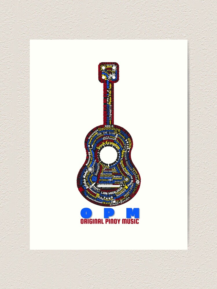 "OPM Original Pinoy Music Philippine Music" Art Print By ...