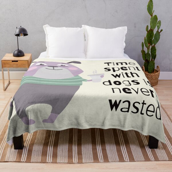 Item preview, Time Spent With Dogs Is Never Wasted designed and sold by Nesro34.
