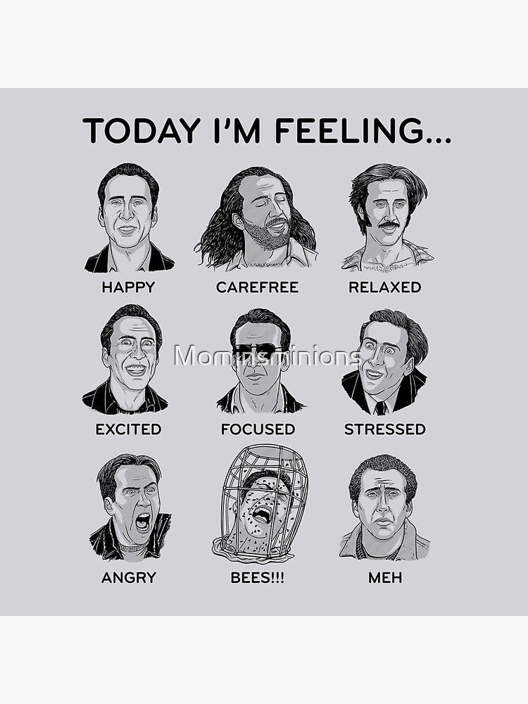 Nicolas cage - today i'm feeling by Mominsminions