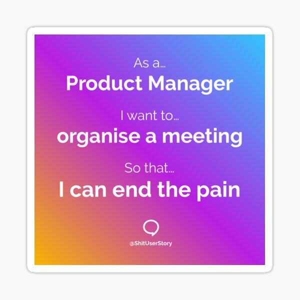 As a Product Manager Sticker