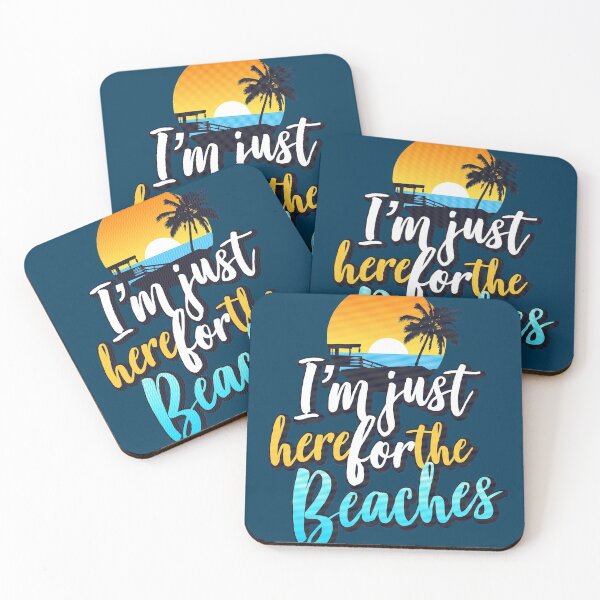 Item preview, I'm Just Here For The Beaches designed and sold by PapaBujuGaming.