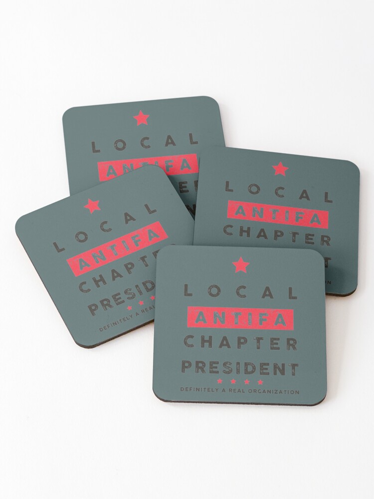 Thumbnail 1 of 5, Coasters (Set of 4), Local ANTIFA Chapter President designed and sold by sunshineok.