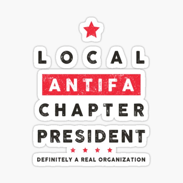 Item preview, Presidente del Capítulo Local de ANTIFA designed and sold by sunshineok.