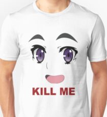Kill Me Anime Unisex T-Shirt
