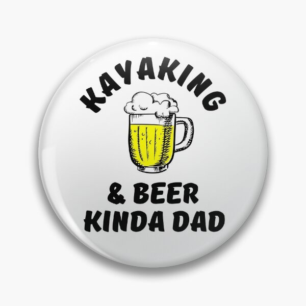 Item preview, Kayaking & beer kinda dad designed and sold by TheGreenGoat.