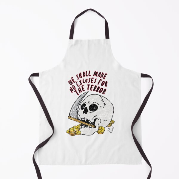 Item preview, No Excuses for the Terror designed and sold by sunshineok.